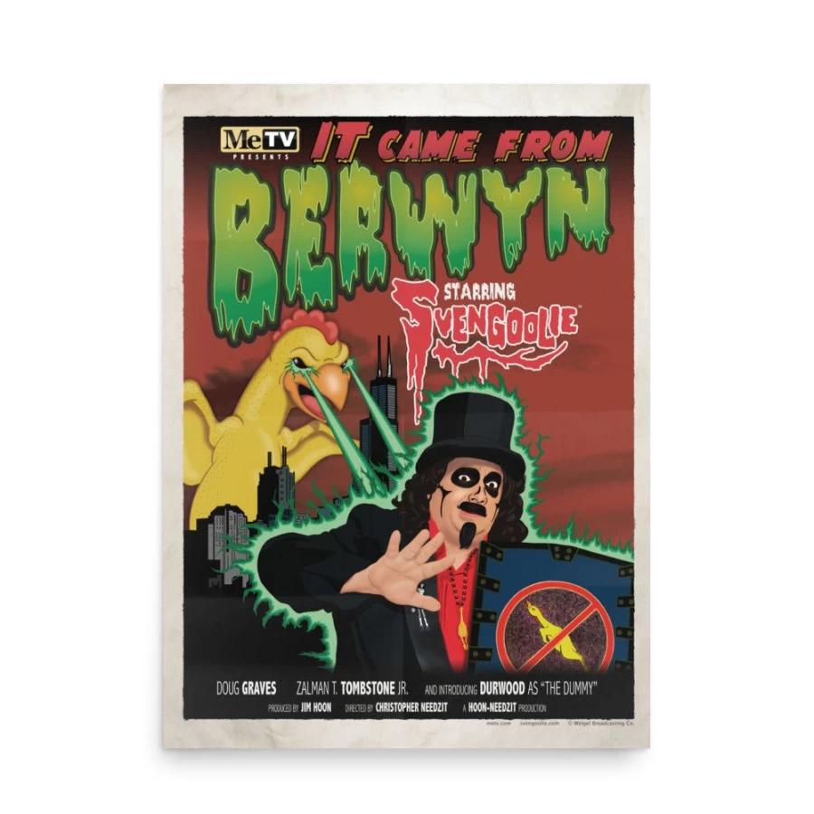 MeTV Custom Products Svengoolie "It Came From Berwyn" Vintage Horror Movie Poster
